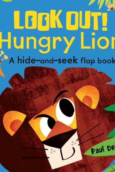 Look Out! Hungry Lion