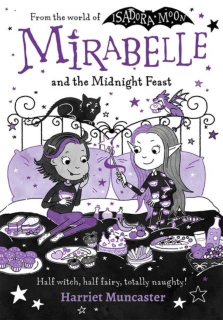 Mirabelle and the Midnight Feast Mirabelle and the Midnight Feast