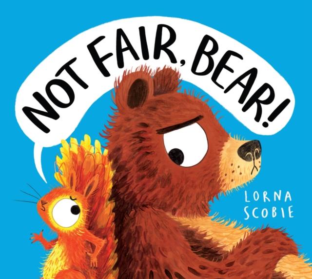 Not Fair, Bear! Not Fair, Bear!
