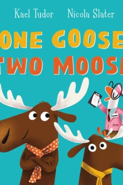 One Goose Two Moose