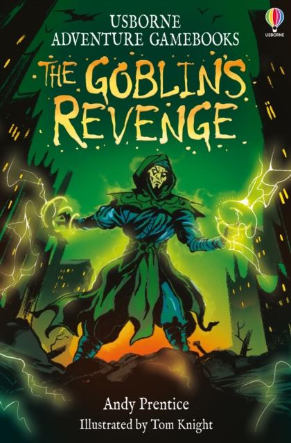The Goblin’s Revenge The Goblin’s Revenge