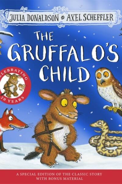 The Gruffalo's Child 20th Anniversary Edition