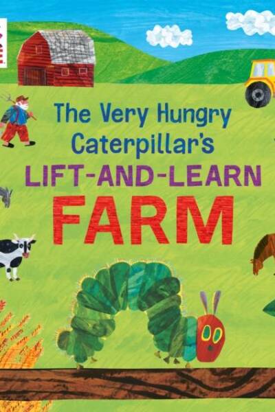 The Very Hungry Caterpillars Lift and Learn Farm