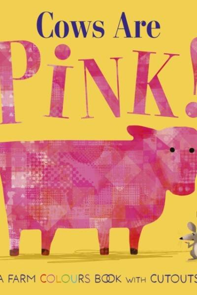 Cows Are Pink!