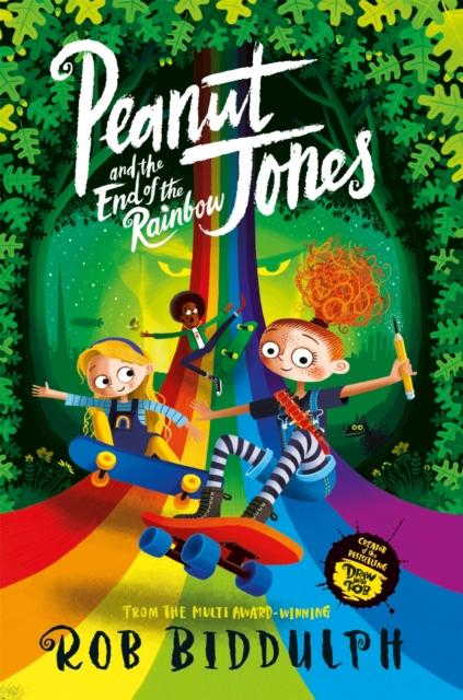 Peanut Jones and the End of the Rainbow Peanut Jones and the End of the Rainbow