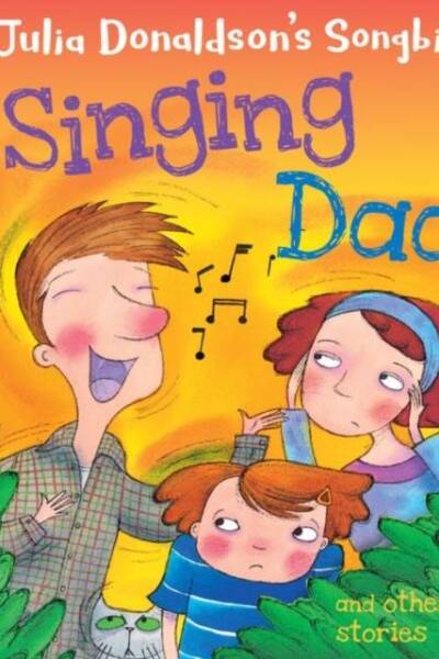 Singing Dad and Other Stories