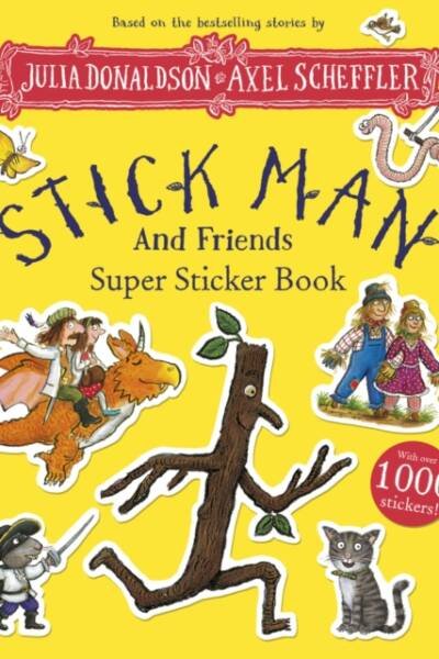 Stick Man and Friends Super Sticker Book