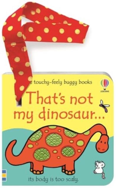 That’s not my dinosaur… buggy book That’s not my dinosaur… buggy book