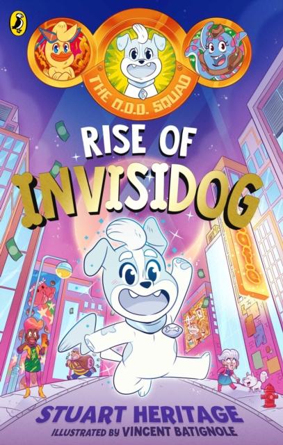 The O.D.D. Squad Rise of Invisidog
