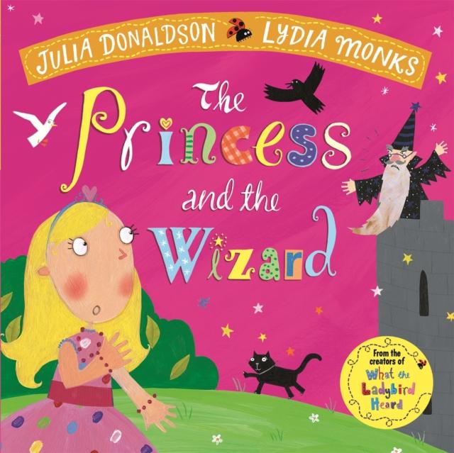 The Princess and the Wizard The Princess and the Wizard