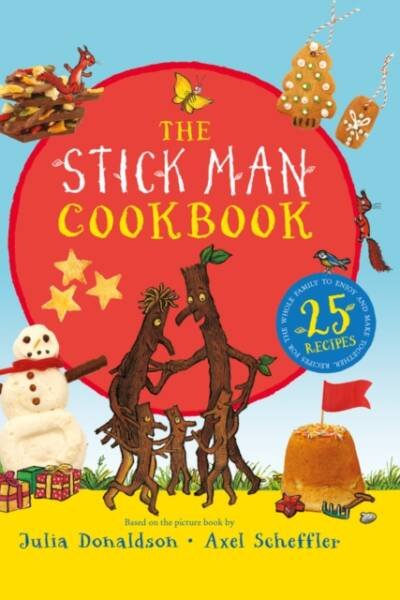 The Stick Man Family Tree Recipe Book