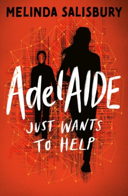 AdelAIDE : Just Wants to Help AdelAIDE : Just Wants to Help