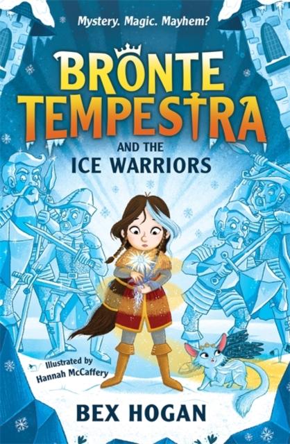 Bronte Tempestra and the Ice Warriors Bronte Tempestra and the Ice Warriors