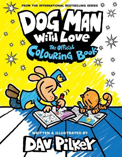 Dog Man With LoveThe Official Colouring Book