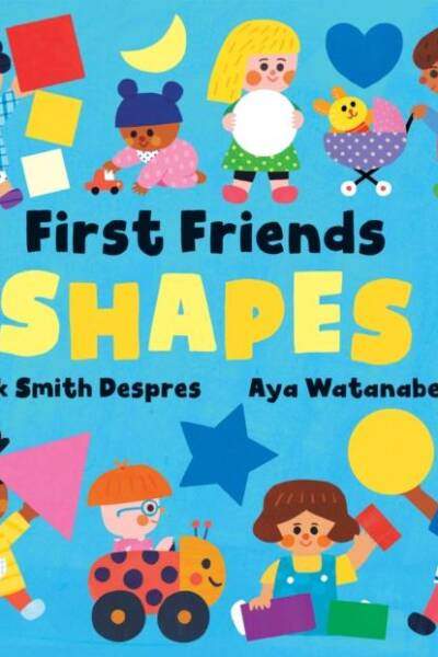 First Friends- Shapes
