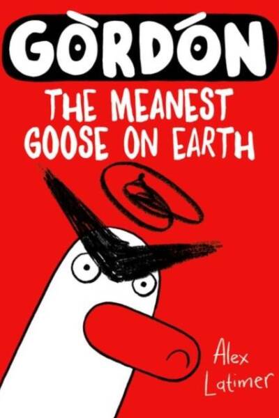 Gordon the Meanest Goose on Earth
