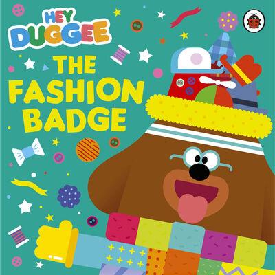 Hey Duggee The Fashion Badge