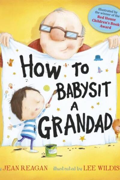 How to Babysit a Grandad