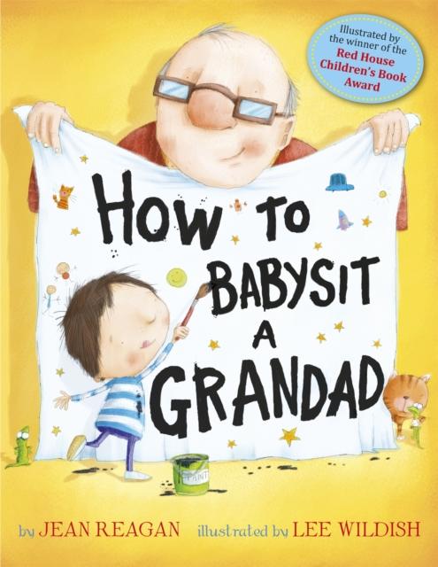 How to Babysit a Grandad How to Babysit a Grandad
