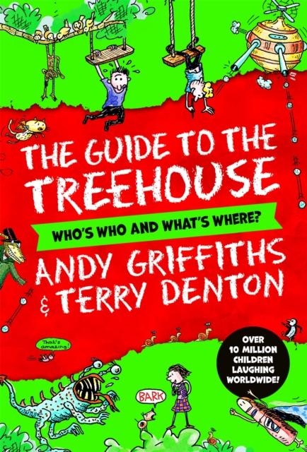 The Guide to the Treehouse Who's Who and What's Where