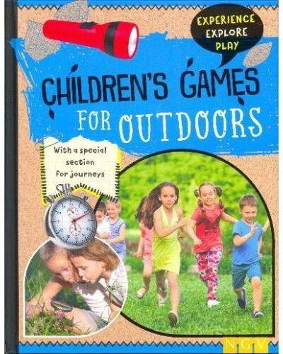Experience Explore Play Childrens Games for Outdoors
