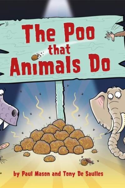 The Poo That Animals Do