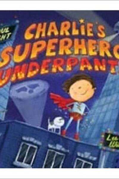 Charlie's Superhero Underpants