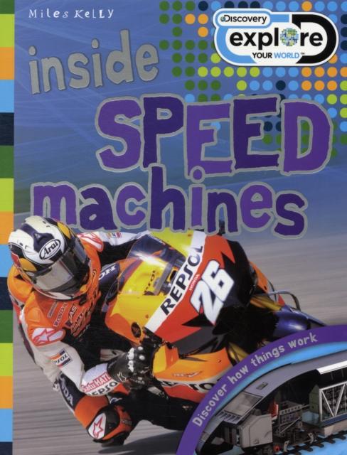Discovery Inside: Speed Machines Discovery Inside: Speed Machines