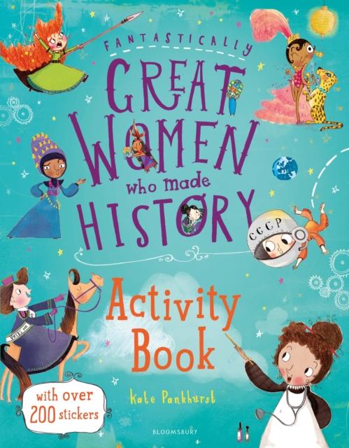 Fantastically Great Women Who Made History Activity Book Fantastically Great Women Who Made History Activity Book