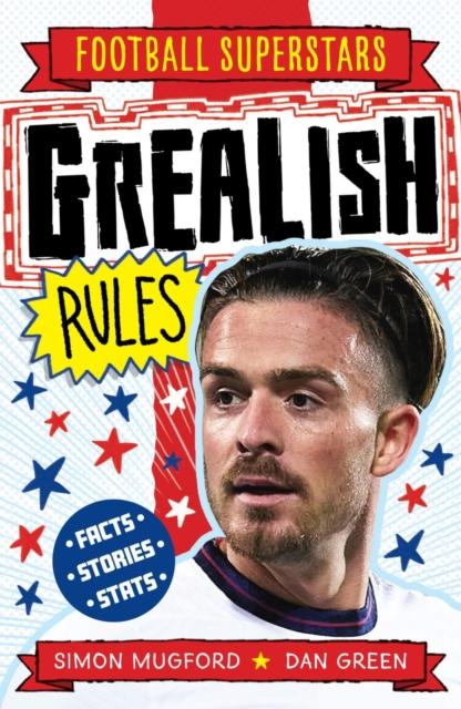 Football Superstars: Grealish Rules Football Superstars: Grealish Rules