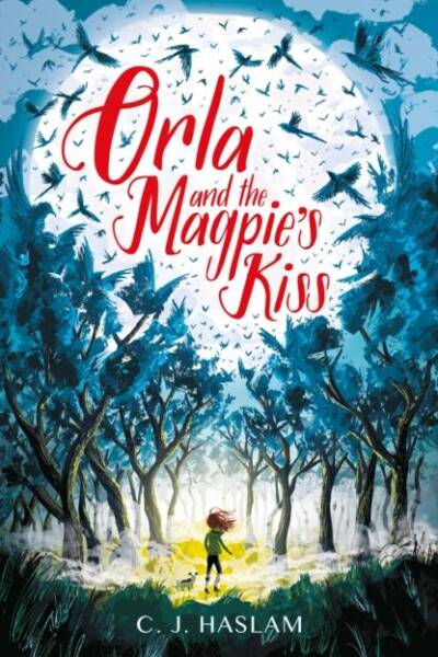Orla and the Magpie's Kiss