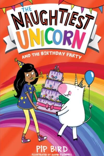 The Naughtiest Unicorn and the Birthday Party
