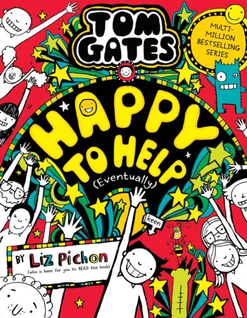 Tom Gates 20: Happy to Help Tom Gates 20: Happy to Help