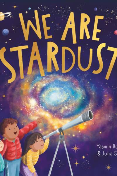 We are Stardust - A Science Story