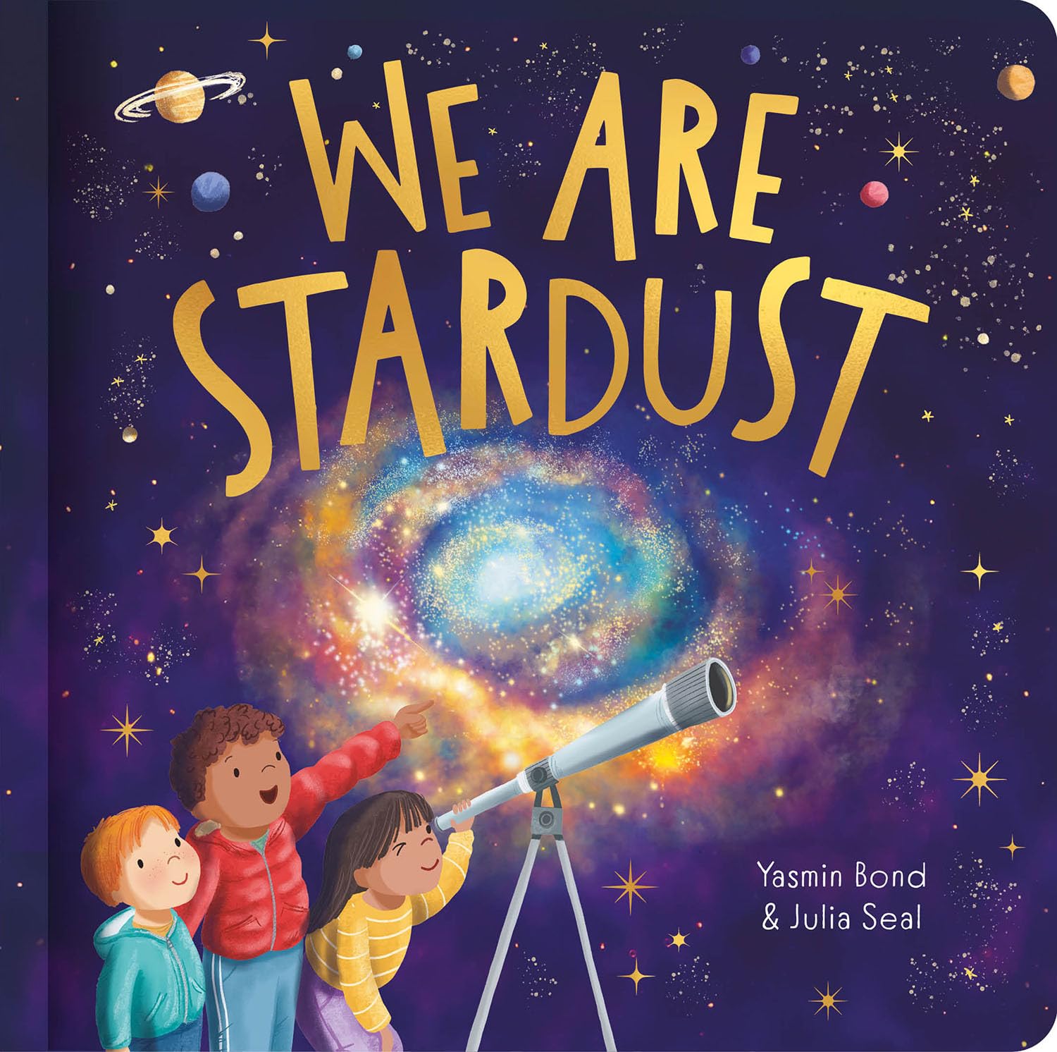 We are Stardust – A Science Story We are Stardust – A Science Story