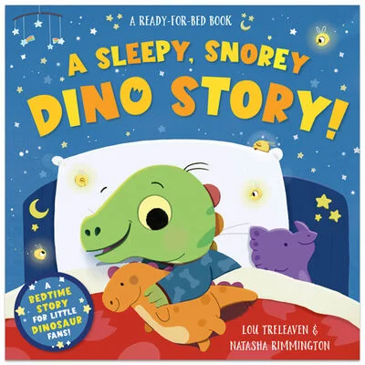 A Sleepy Snorey Dino Story