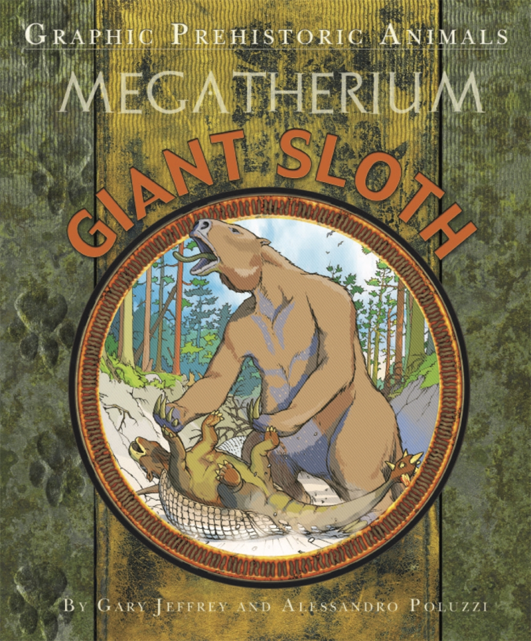 Graphic Prehistoric Animals: Giant Sloth Graphic Prehistoric Animals: Giant Sloth