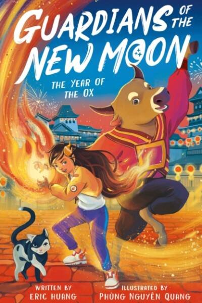 Guardians of the New Moon: The Year of the Ox
