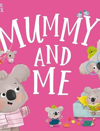 Mummy and Me