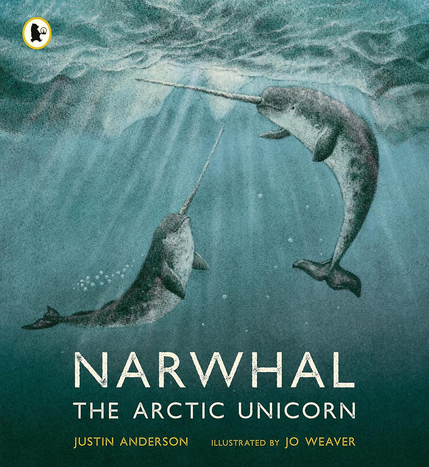 Narwhal: The Arctic Unicorn Narwhal: The Arctic Unicorn