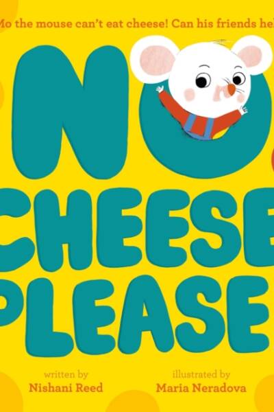 No Cheese, Please!