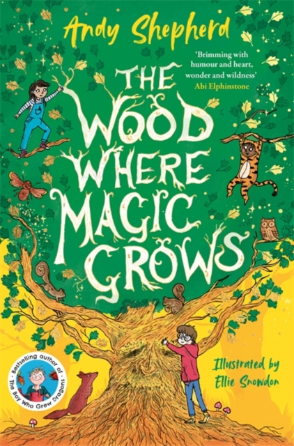 The Wood Where Magic Grows The Wood Where Magic Grows