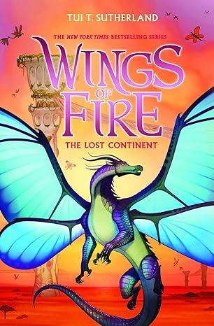 Wings of Fire 11 The Lost Continent