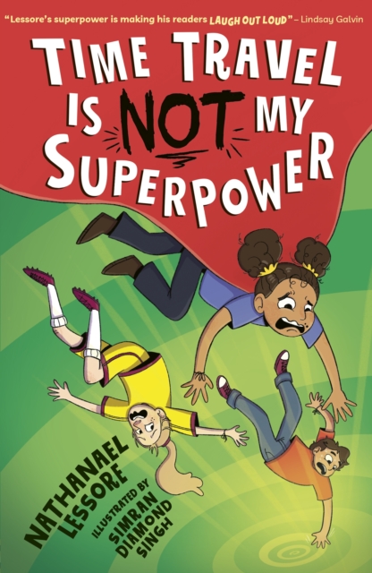 Time Travel Is NOT My Superpower Time Travel Is NOT My Superpower
