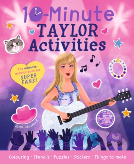 10-Minute Taylor Activities 10-Minute Taylor Activities