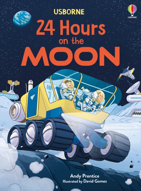 24 Hours on the Moon 24 Hours on the Moon