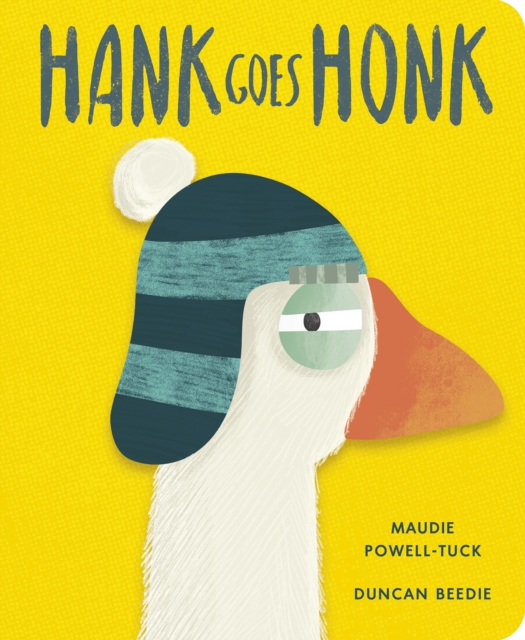 Hank Goes Honk Hank Goes Honk