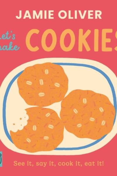 Jamie Oliver: Let's Make Cookies