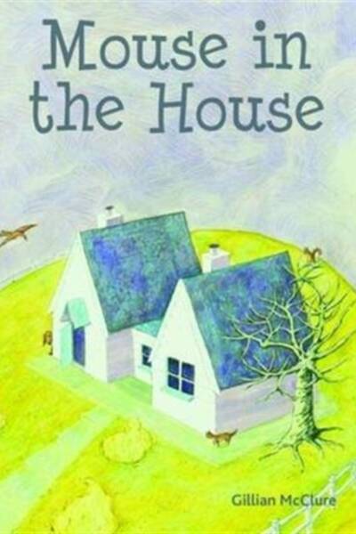 Mouse in the House