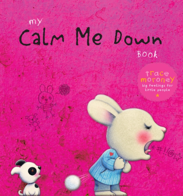 My Calm Me Down Book My Calm Me Down Book